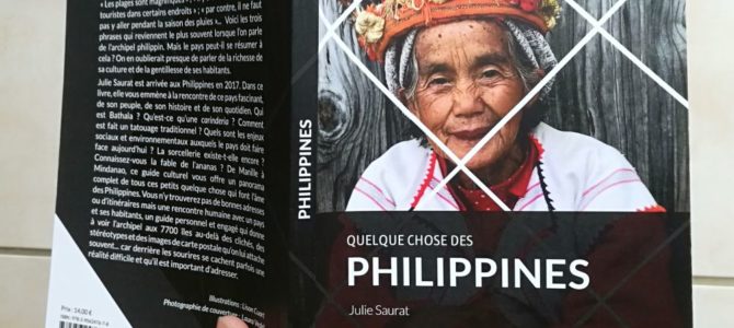 Livre : Quelque chose des Philippines de Julie Saurat aux éditions Nanika Livre : Quelque chose des Philippines de Julie Saurat aux éditions Nanika